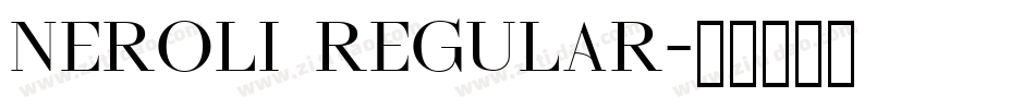 Neroli Regular字体转换